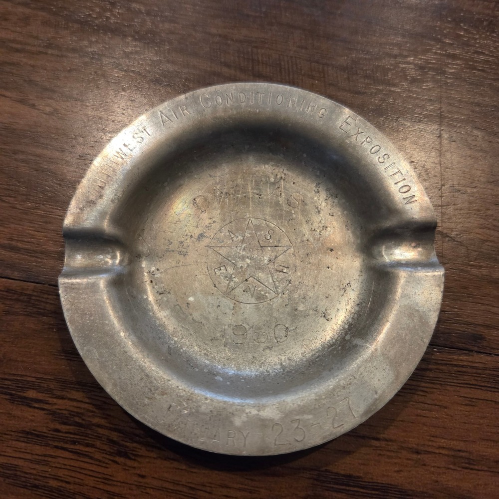 Vintage 1950 Southwest Air Conditioning Exposition Dallas Texas Metal Ashtray